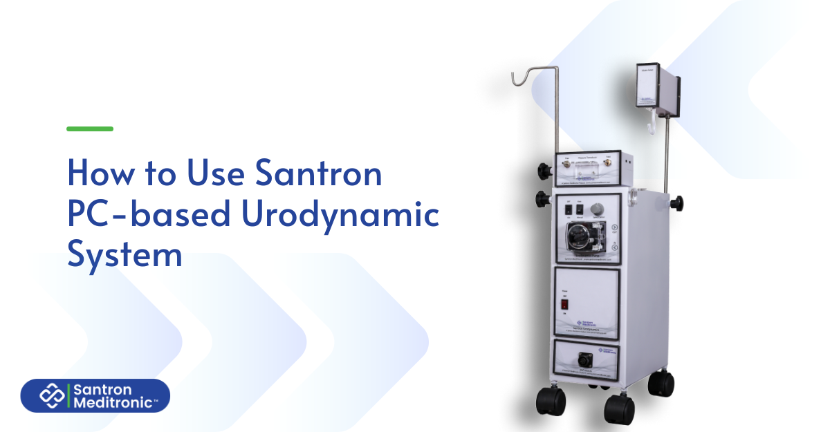 How to Use Santron PC-based Urodynamic System