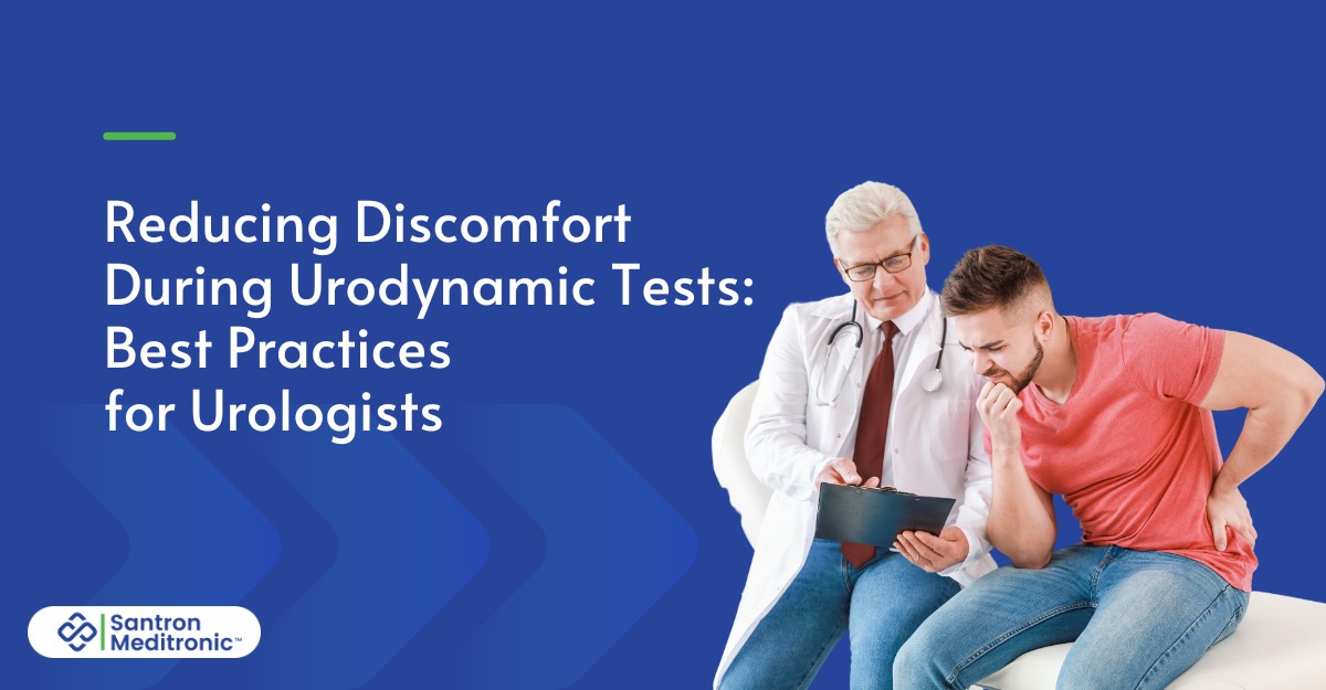 reducing-discomfort-during-urodynamic-tests:-best-practices-for-urologists